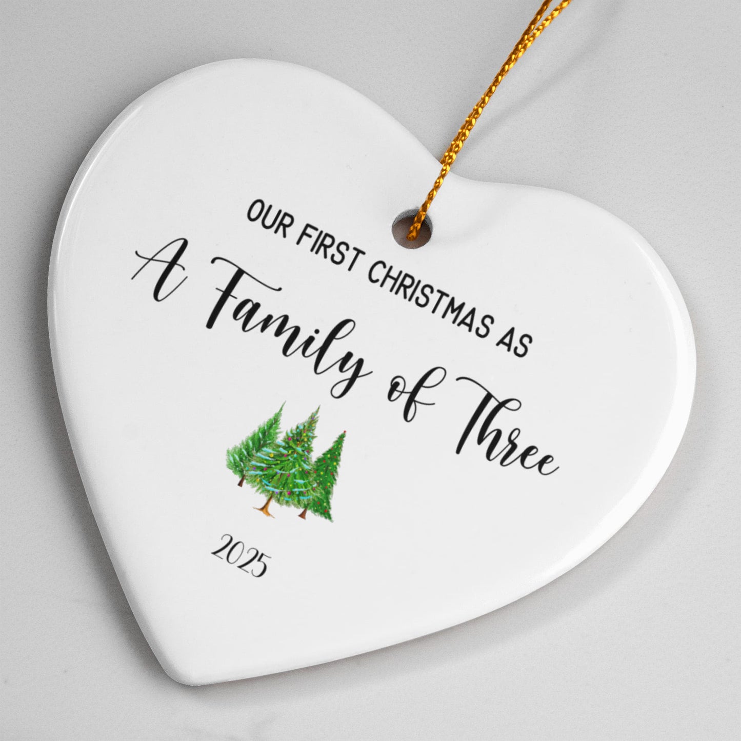 First Christmas As A Family of Three Ceramic Heart Ornament