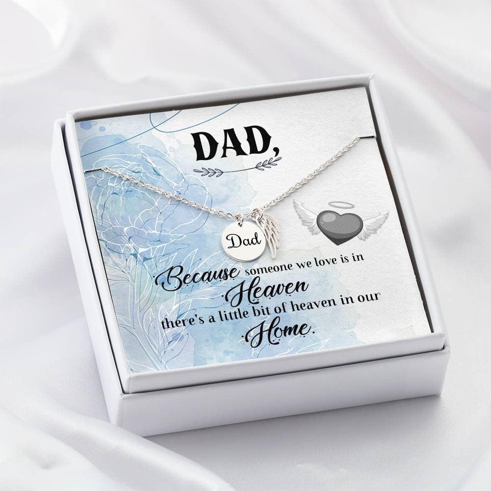 Dad Memorial Necklace Angel Wing Charm -Because someone we love-[Heartfelt Family Gift]