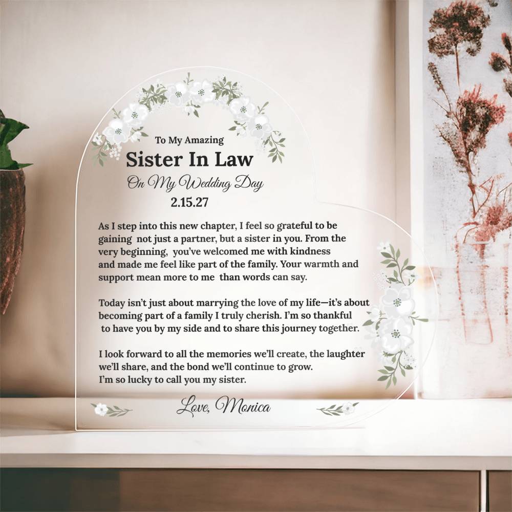 To My Sister In Law On My Wedding Day Acrylic Heart Block