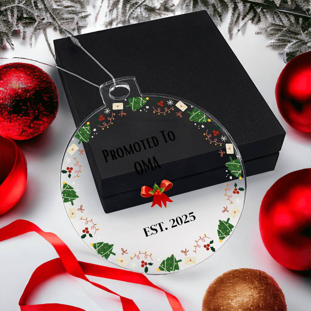 Promoted to Oma Acrylic Round Christmas Ornament-[Heartfelt Family Gift]