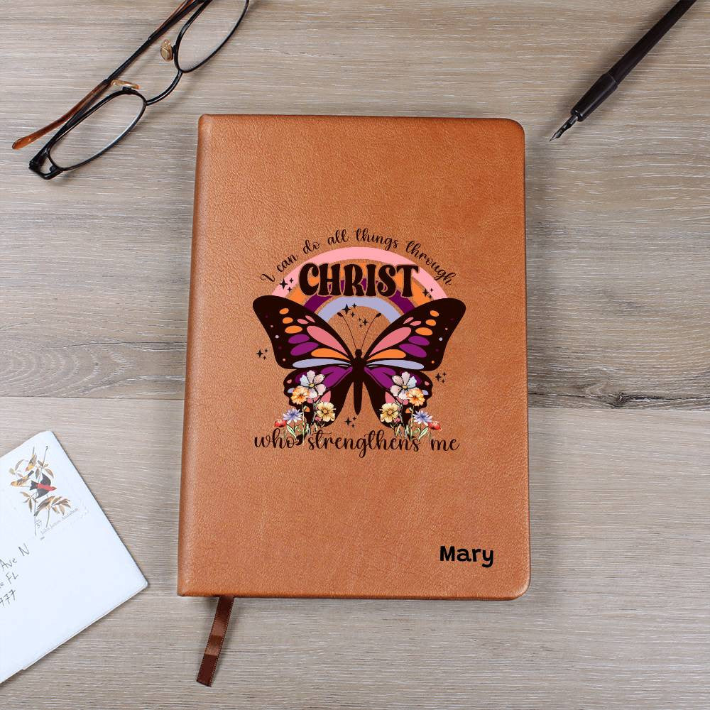 I can do all things through Christ who strengthens Me Journal-[Heartfelt Family Gift]