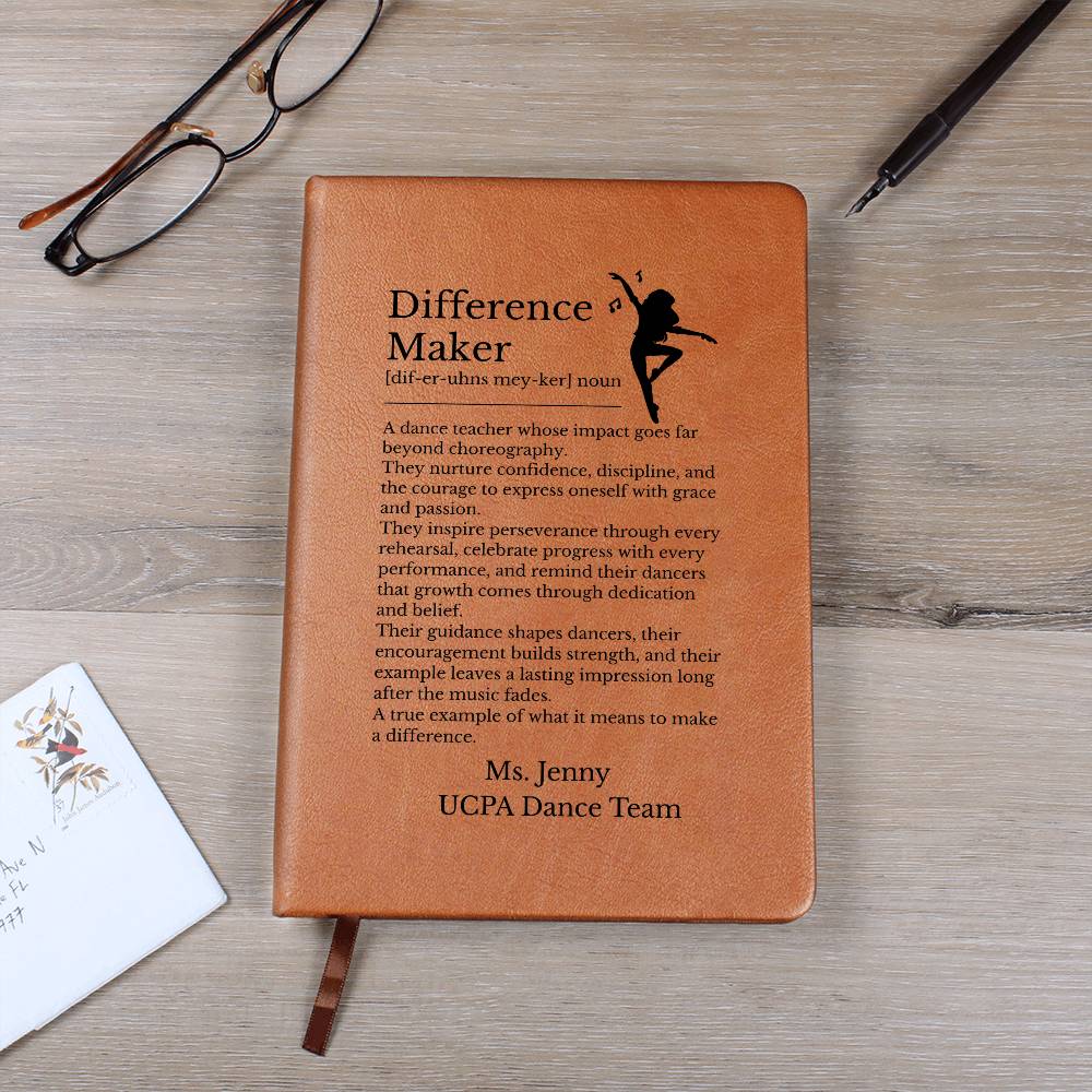 Difference Maker Dance Teacher Journal, Vegan Leather Notebook, Dance Instructor Gift, Custom Journal with Inspirational Quote, Teacher Appreciation