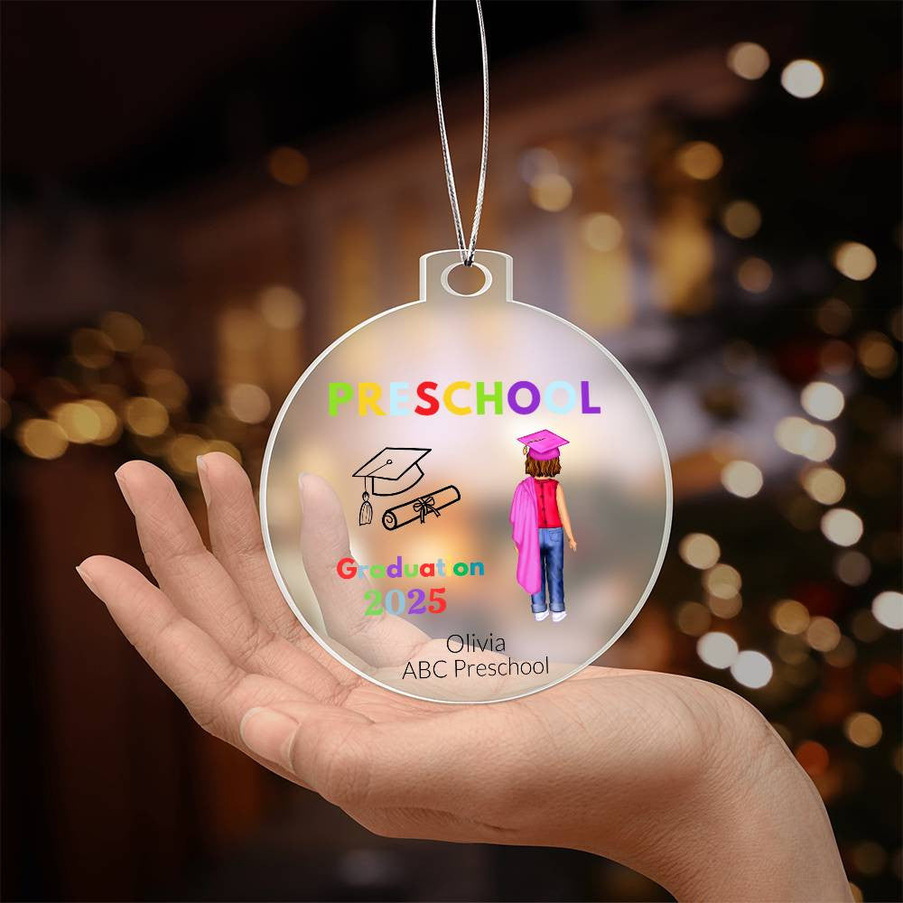 Preschool Graduation 2025 Ornament-[Heartfelt Family Gift]