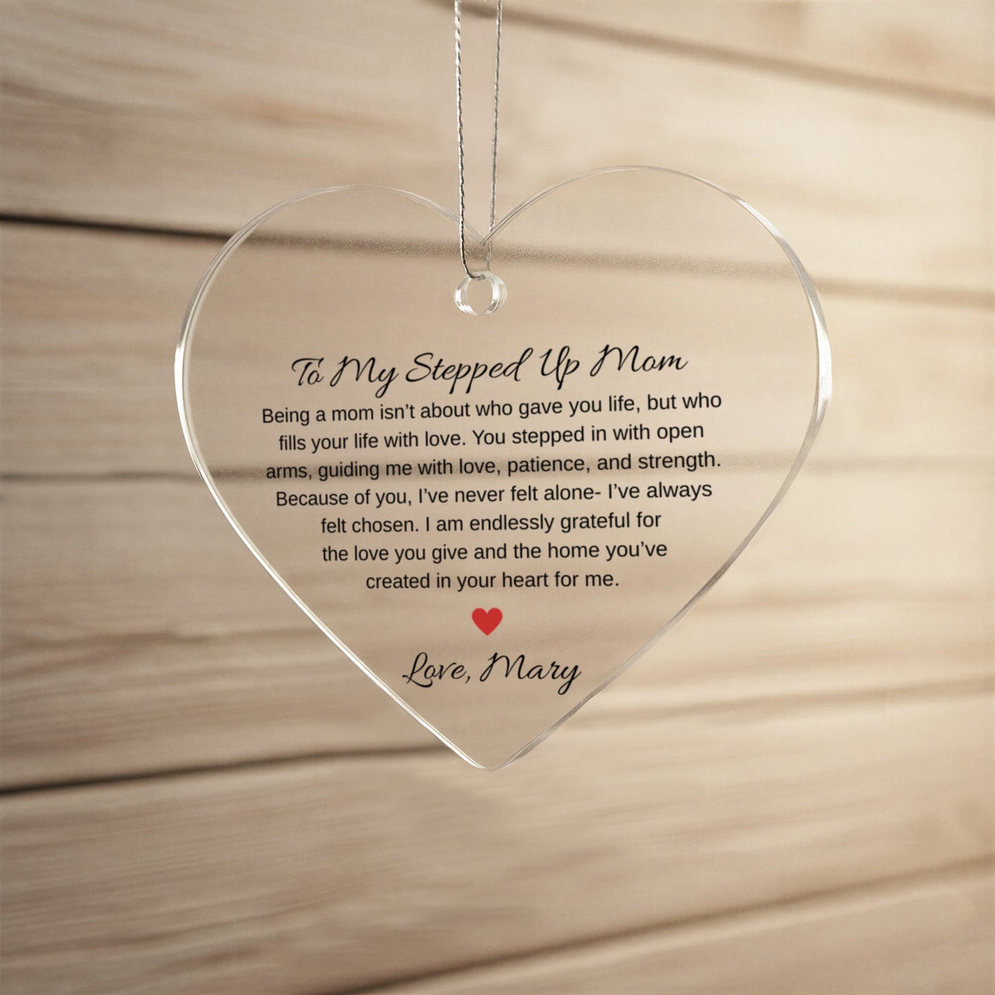 Stepped Up Mom Acrylic Heart Ornament, Personalized Christmas Gift, UV Printed Keepsake, Mother Appreciation Gift, Heart Ornament