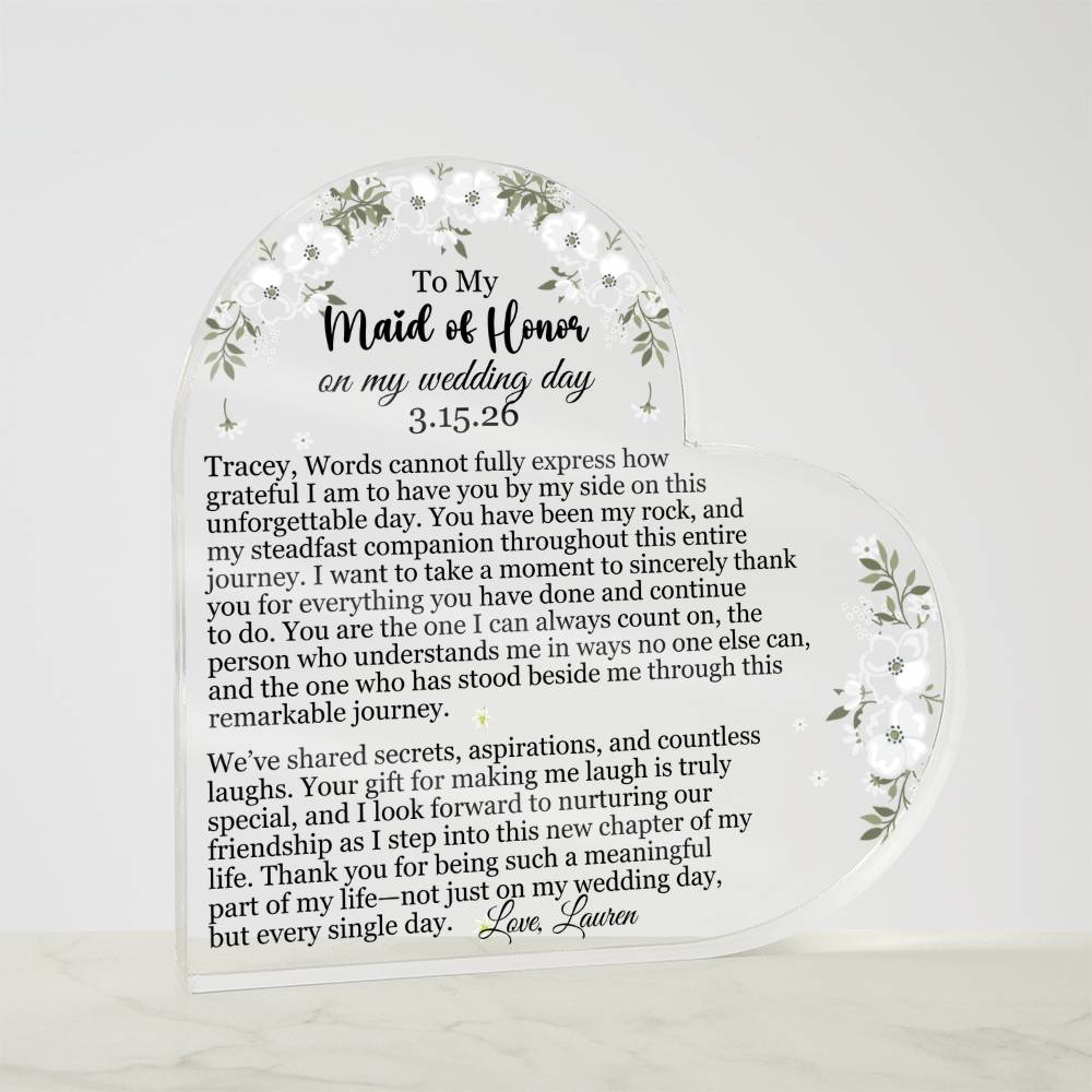 Maid of Honor Acrylic Heart Plaque
