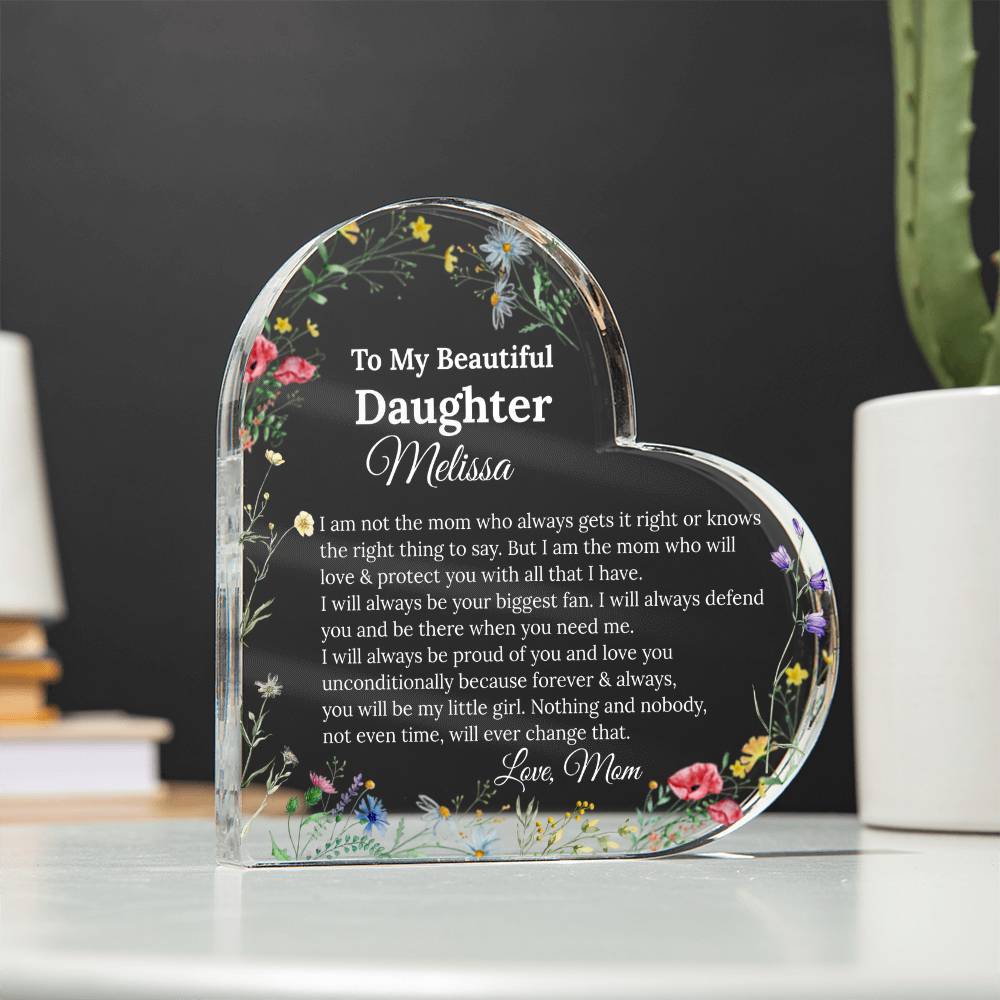 To My Daughter Heart Plaque Gift from mom