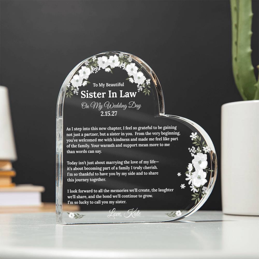 To My Sister In Law On My Wedding Day Acrylic Heart Block