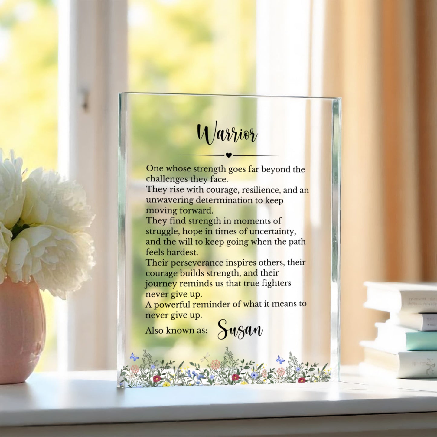 Strength of Fighter Heart of a Warrior Plaque