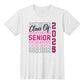 Senior Class of 2025  T-Shirt-[Heartfelt Family Gift]