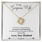 Gorgeous Wife - Loving You - Love Knot Necklace-[Heartfelt Family Gift]