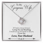 Gorgeous Wife - Loving You - Love Knot Necklace-[Heartfelt Family Gift]