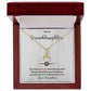 Granddaughter - Beautiful and Loved - Alluring Beauty Necklace-[Heartfelt Family Gift]