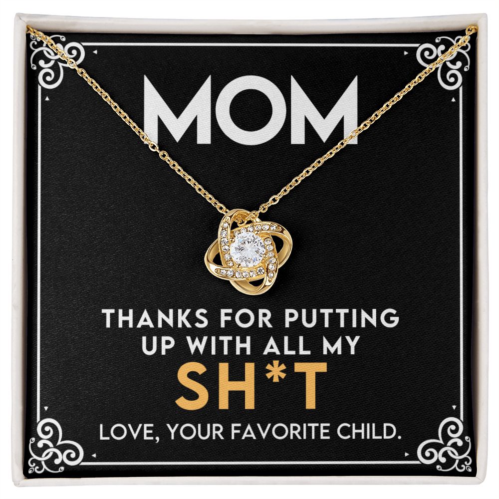 Humorous Gift For Mom From The Favorite Child -Love Knot Necklace-[Heartfelt Family Gift]