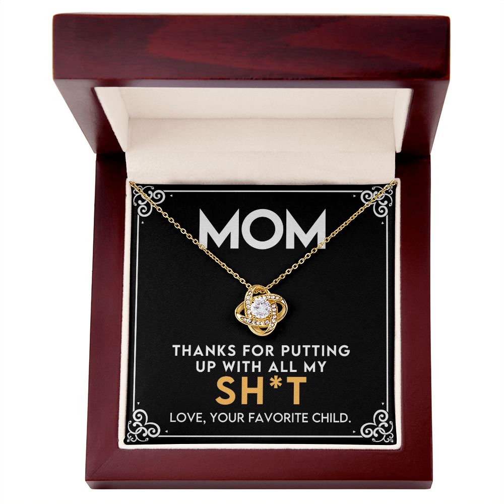 Humorous Gift For Mom From The Favorite Child -Love Knot Necklace-[Heartfelt Family Gift]