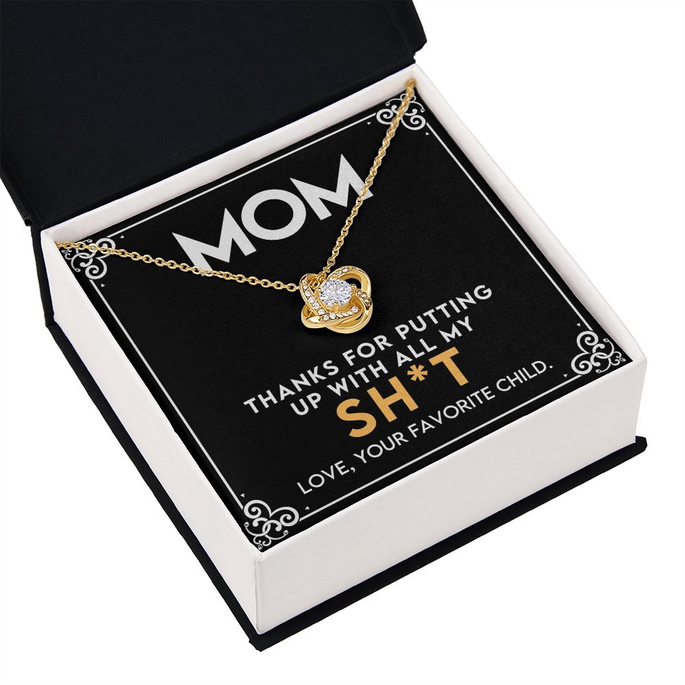 Humorous Gift For Mom From The Favorite Child -Love Knot Necklace-[Heartfelt Family Gift]