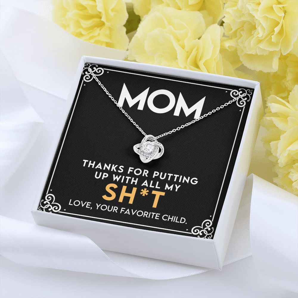 Humorous Gift For Mom From The Favorite Child -Love Knot Necklace-[Heartfelt Family Gift]