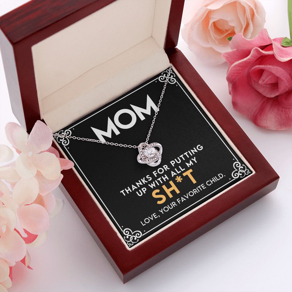 Humorous Gift For Mom From The Favorite Child -Love Knot Necklace-[Heartfelt Family Gift]