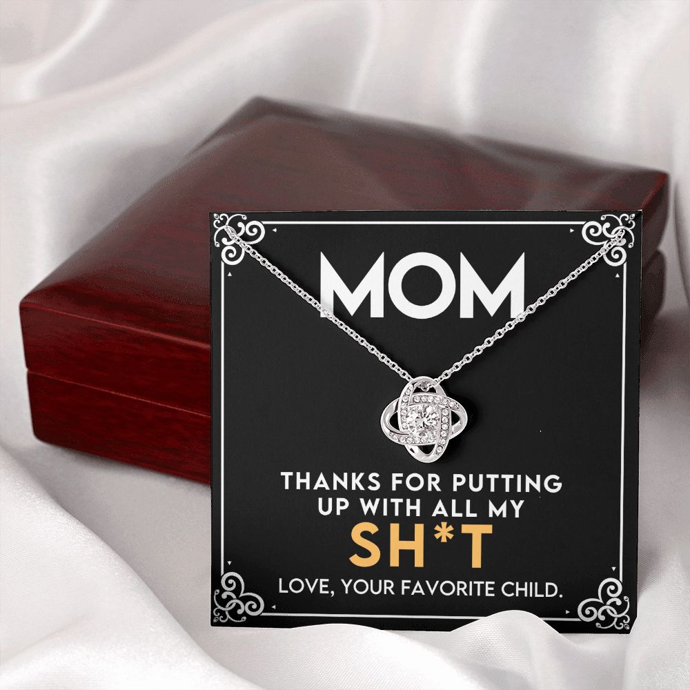 Humorous Gift For Mom From The Favorite Child -Love Knot Necklace-[Heartfelt Family Gift]