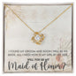 Maid of Honor Proposal Necklace - Bridal Jewelry - Gold Love Knot Pendant-[Heartfelt Family Gift]