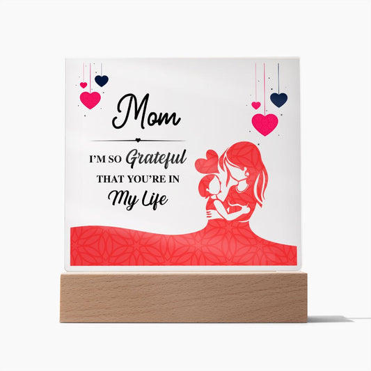 Mom Grateful Lighted RGB Acrylic Square-[Heartfelt Family Gift]