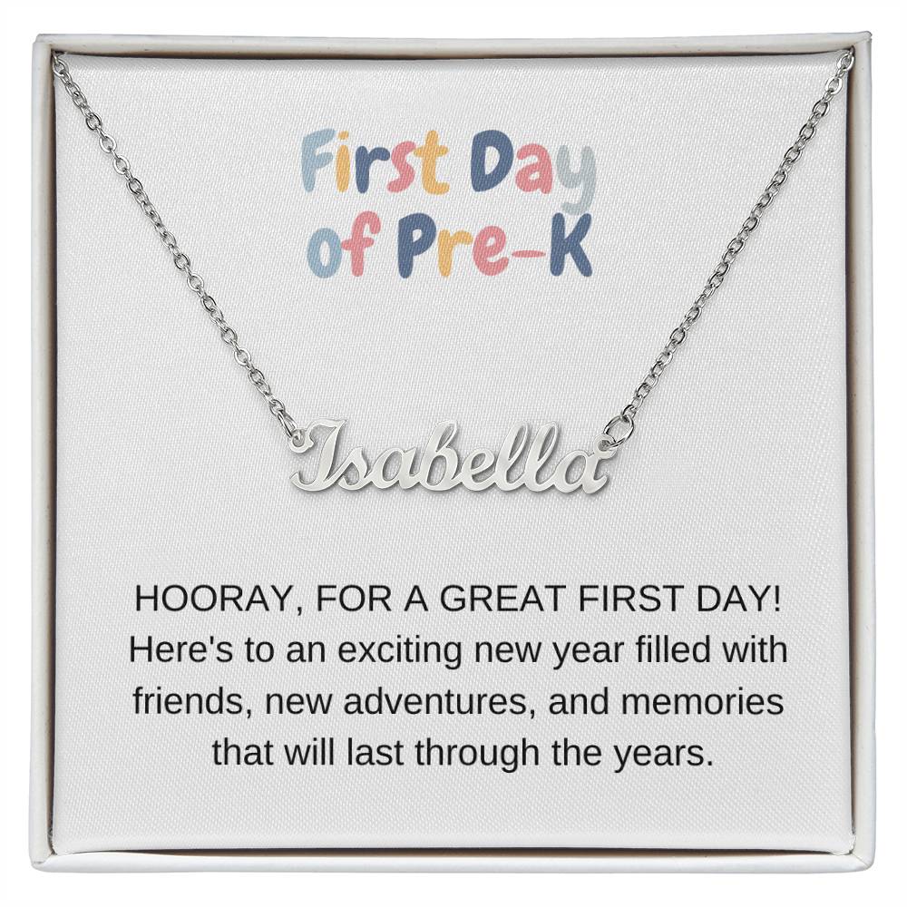 Personalized Name Necklace First Day of Pre-K-[Heartfelt Family Gift]