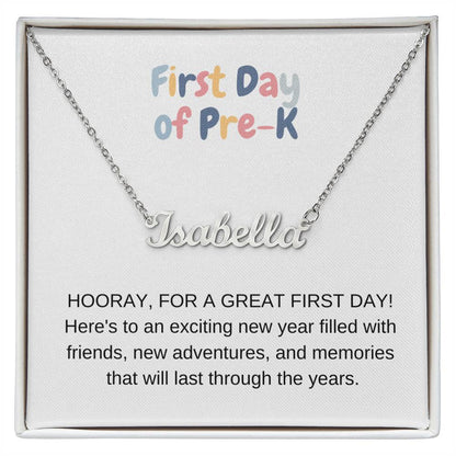 Personalized Name Necklace First Day of Pre-K-[Heartfelt Family Gift]