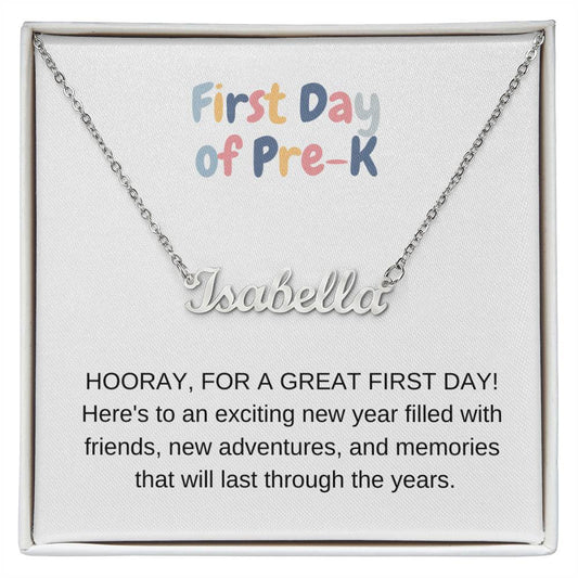 Personalized Name Necklace First Day of Pre-K-[Heartfelt Family Gift]