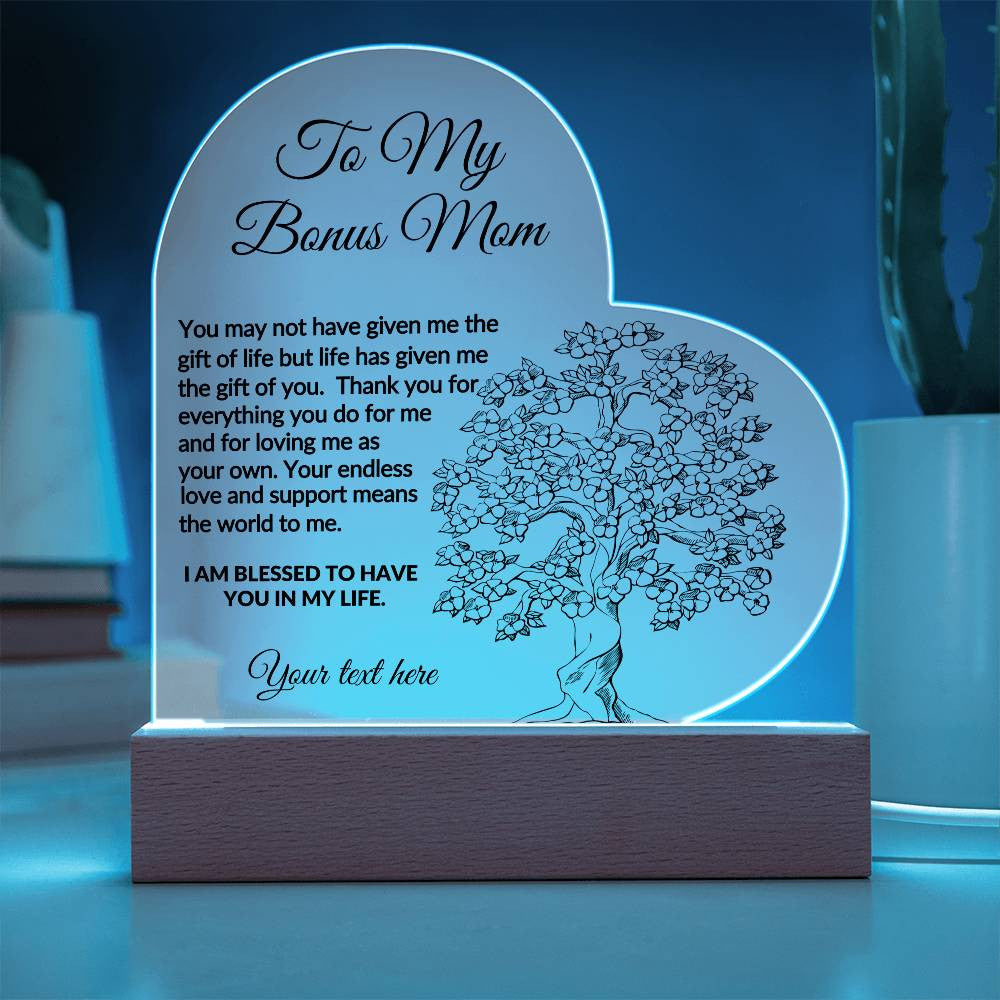 To My bonus mom LED Acrylic Heart Plaque Gift-[Heartfelt Family Gift]