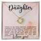 To My Superhero Daughter Love Knot Necklace-[Heartfelt Family Gift]