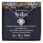 Sister - Distance Never Separates Two Hearts - Love Knot Necklace-[Heartfelt Family Gift]
