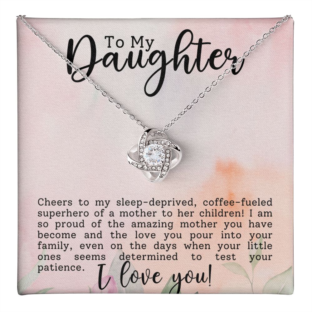 To My Superhero Daughter Love Knot Necklace-[Heartfelt Family Gift]
