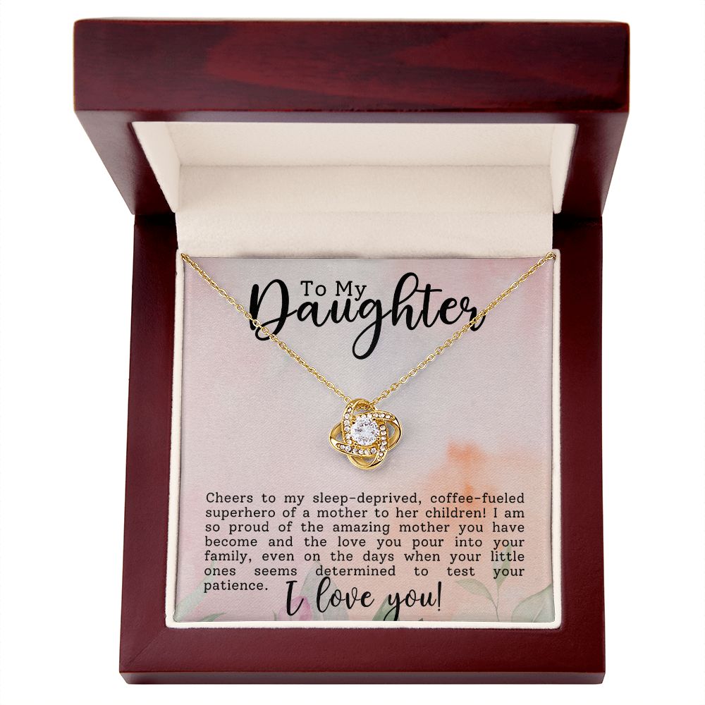 To My Superhero Daughter Love Knot Necklace-[Heartfelt Family Gift]