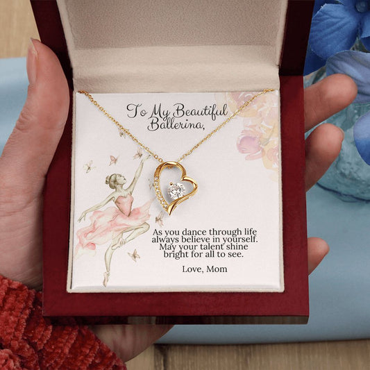 To My Beautiful Ballerina Love Mom Forever Love Heart Necklace Dance Recital Gift-[Heartfelt Family Gift]