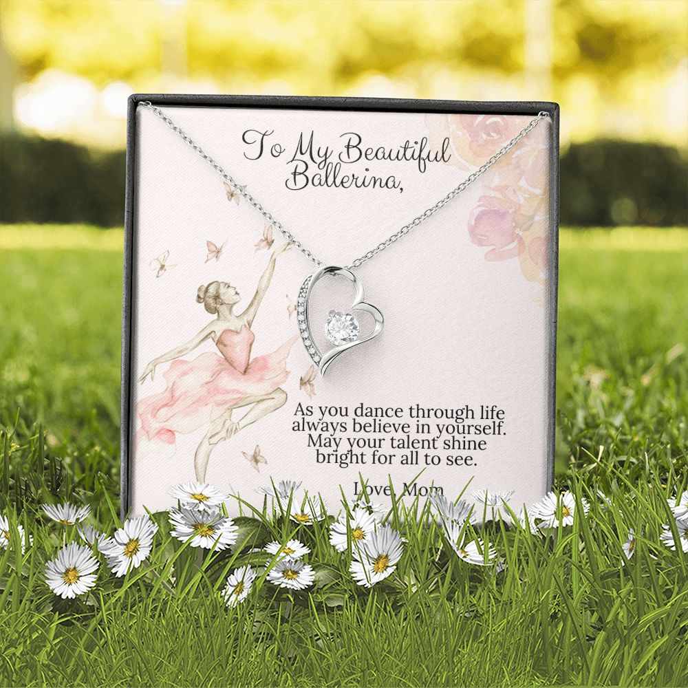 To My Beautiful Ballerina Love Mom Forever Love Heart Necklace Dance Recital Gift-[Heartfelt Family Gift]
