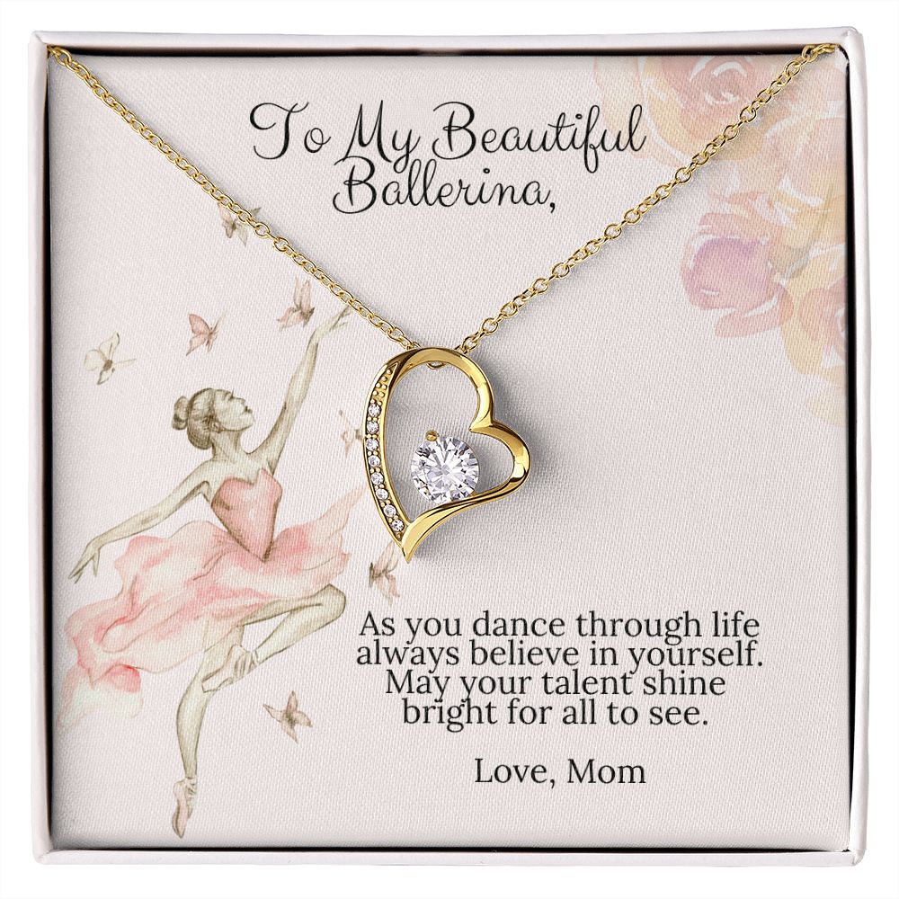 To My Beautiful Ballerina Love Mom Forever Love Heart Necklace Dance Recital Gift-[Heartfelt Family Gift]