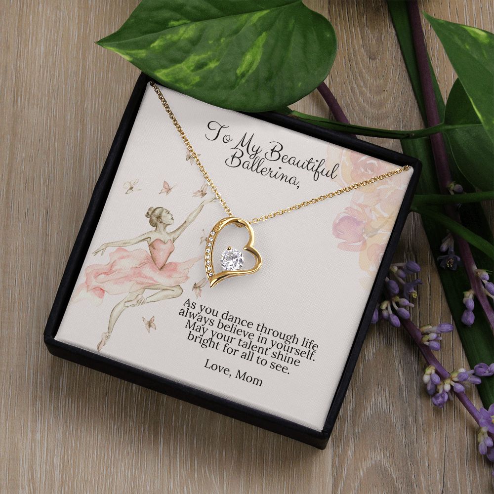 To My Beautiful Ballerina Love Mom Forever Love Heart Necklace Dance Recital Gift-[Heartfelt Family Gift]