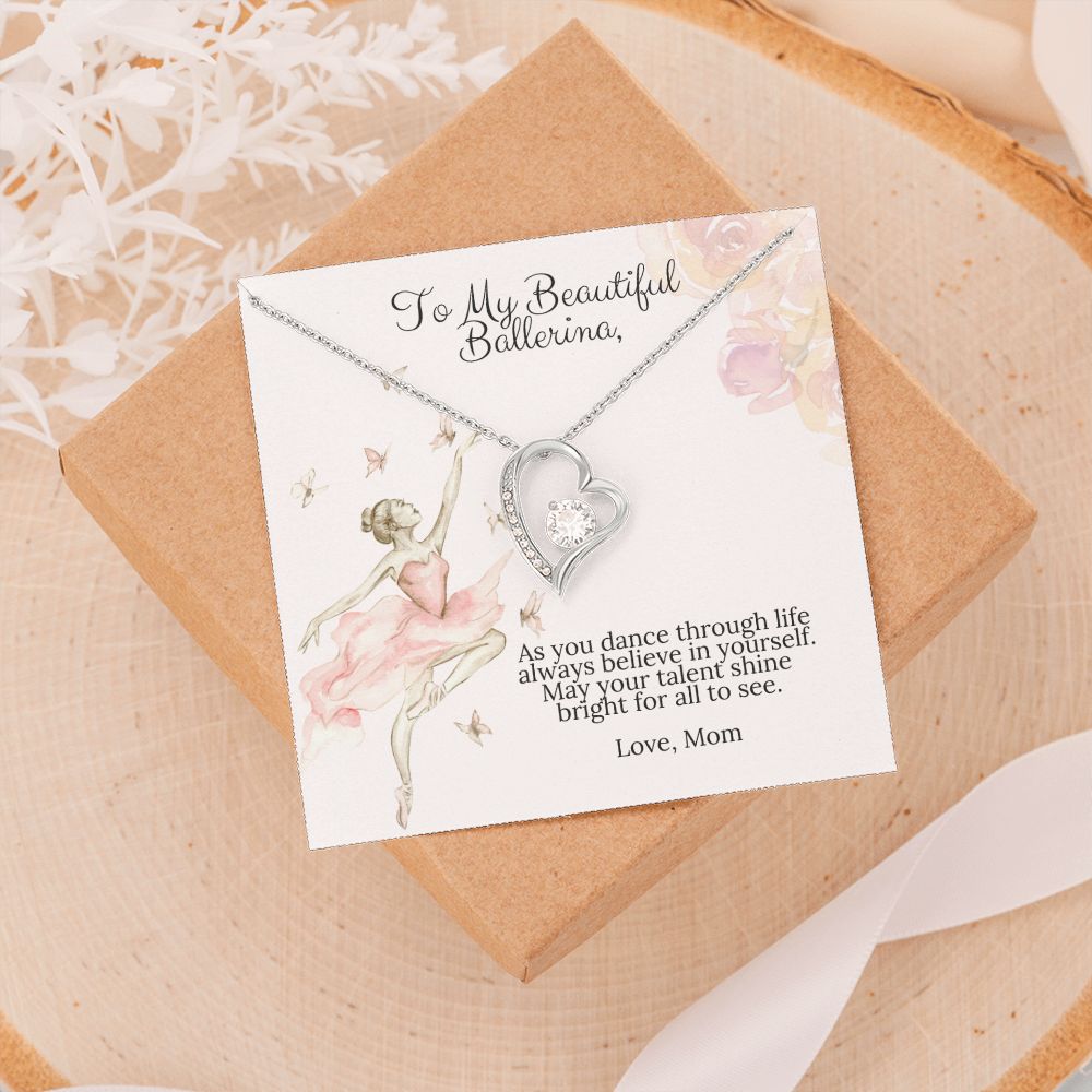 To My Beautiful Ballerina Love Mom Forever Love Heart Necklace Dance Recital Gift-[Heartfelt Family Gift]