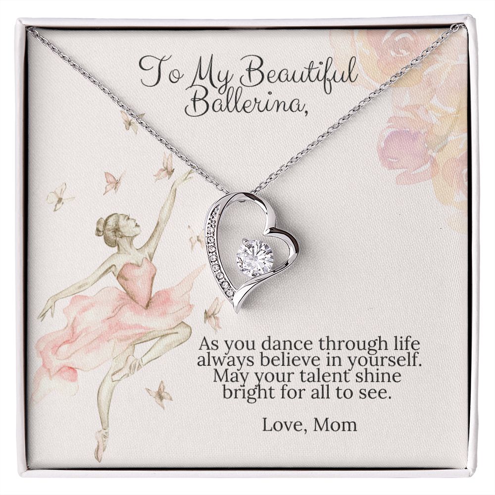 To My Beautiful Ballerina Love Mom Forever Love Heart Necklace Dance Recital Gift-[Heartfelt Family Gift]