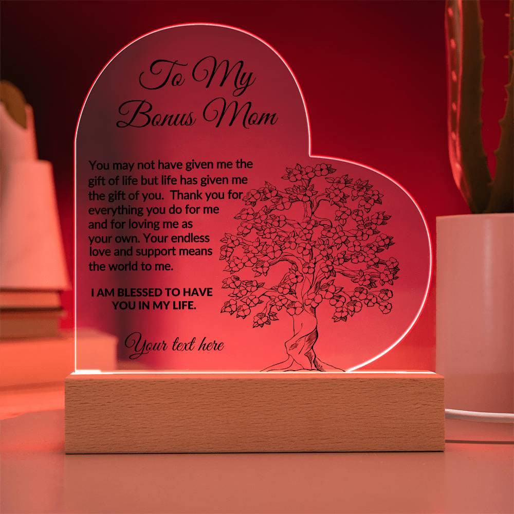 To My bonus mom LED Acrylic Heart Plaque Gift-[Heartfelt Family Gift]