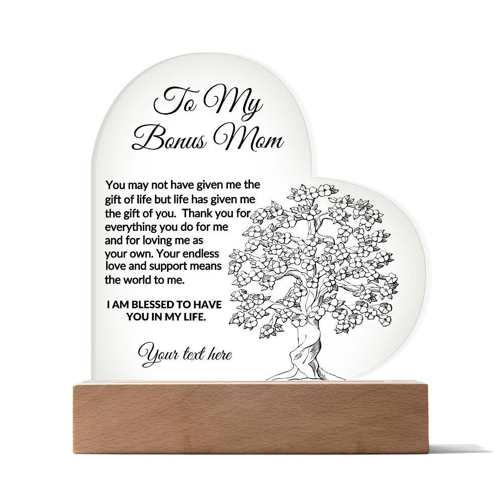 To My bonus mom LED Acrylic Heart Plaque Gift-[Heartfelt Family Gift]