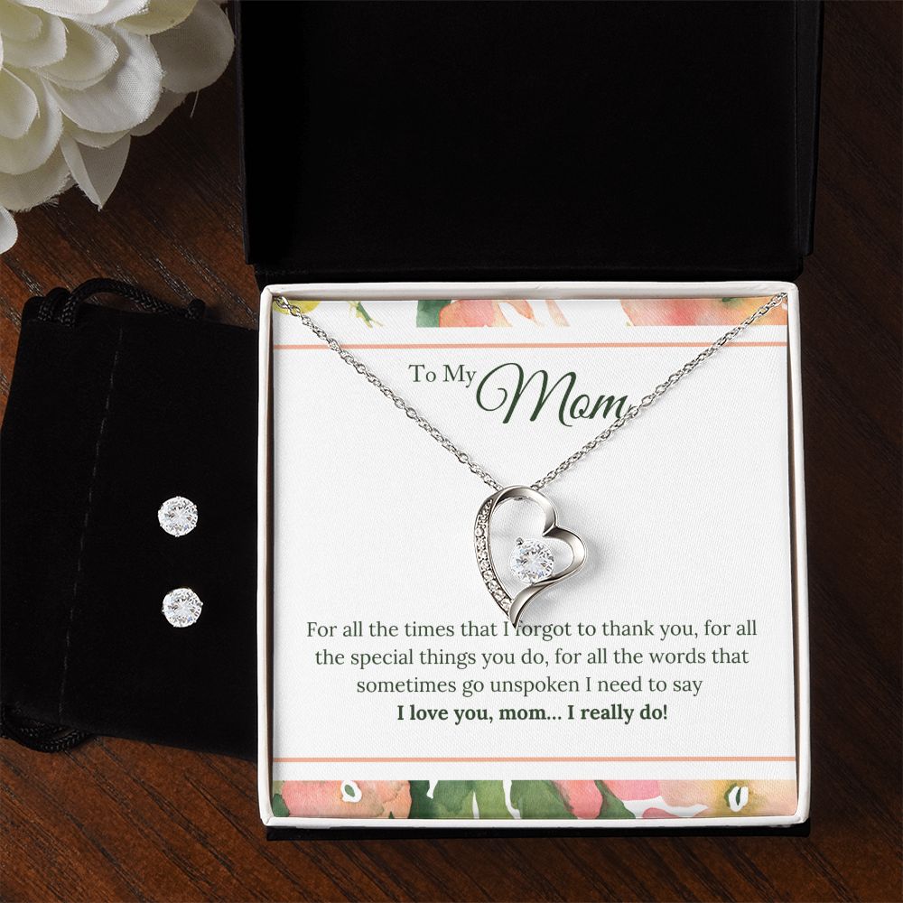 To My Mom  I Love You, I Really Do Forever Love Necklace Earring Set-[Heartfelt Family Gift]