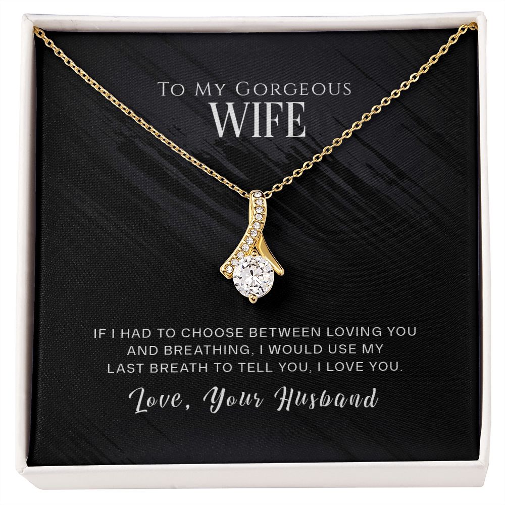 Last Breath Beauty Alluring Wife Necklace - Perfect Gift for Her-[Heartfelt Family Gift]