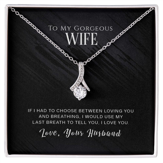 Last Breath Beauty Alluring Wife Necklace - Perfect Gift for Her-[Heartfelt Family Gift]